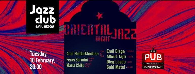 Oriental Jazz Night | Jazz Club Emil Bizga @ The Pub - Universității