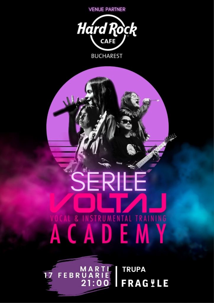 Seară Voltaj Academy | Concert Fragile @ Hard Rock Cafe