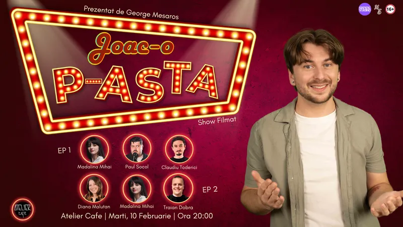 Joac-o P-asta cu George Mesaroș, Mădălina Mihai, Paul Socol, Claudiu Toderici, Diana Măluțan și Traian Dobra