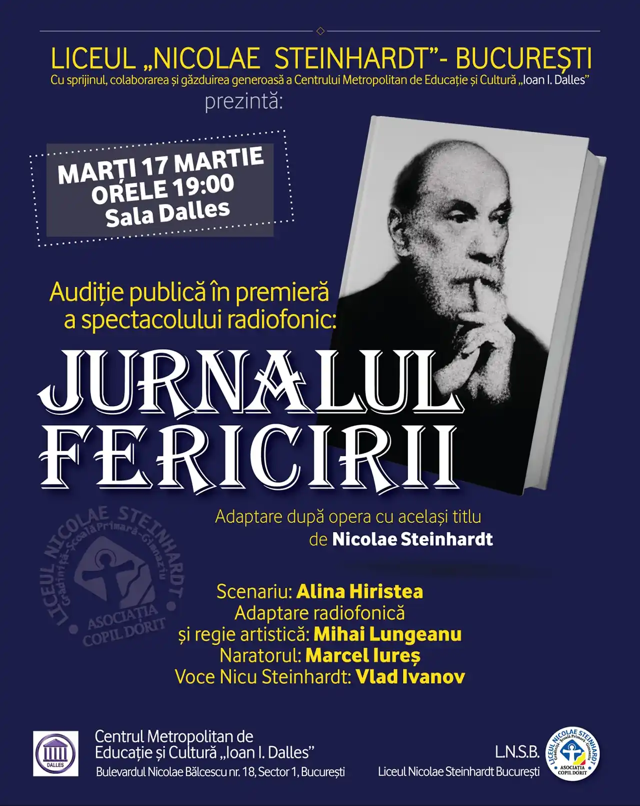 Lansarea oficială&nbsp; și prima audiție publică integrală a spectacolului radiofonic "Jurnalul fericirii" - adaptare după opera literară cu același titlu, de N.Steinhardt.&nbsp;