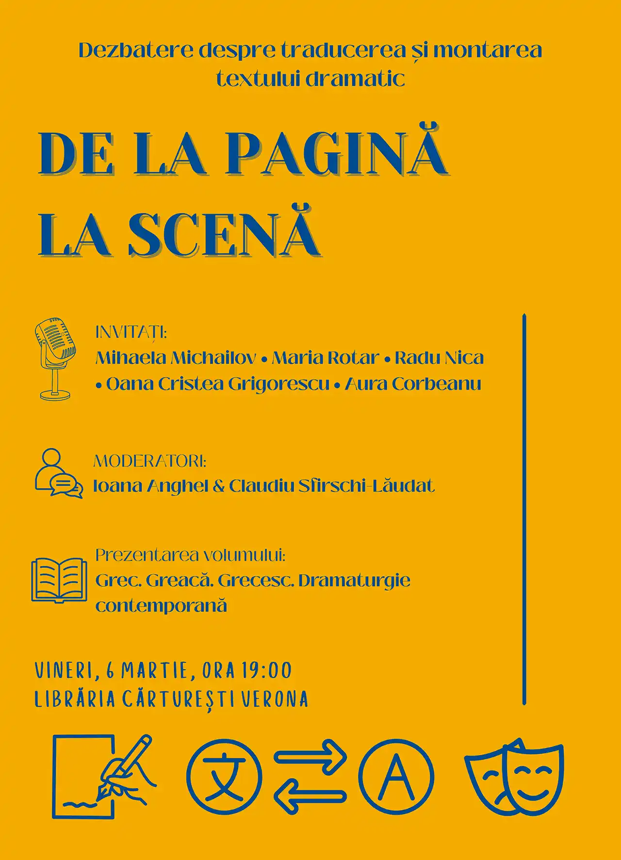 De la pagină la scenă.&nbsp;Dezbatere despre traducerea și montarea textului dramatic