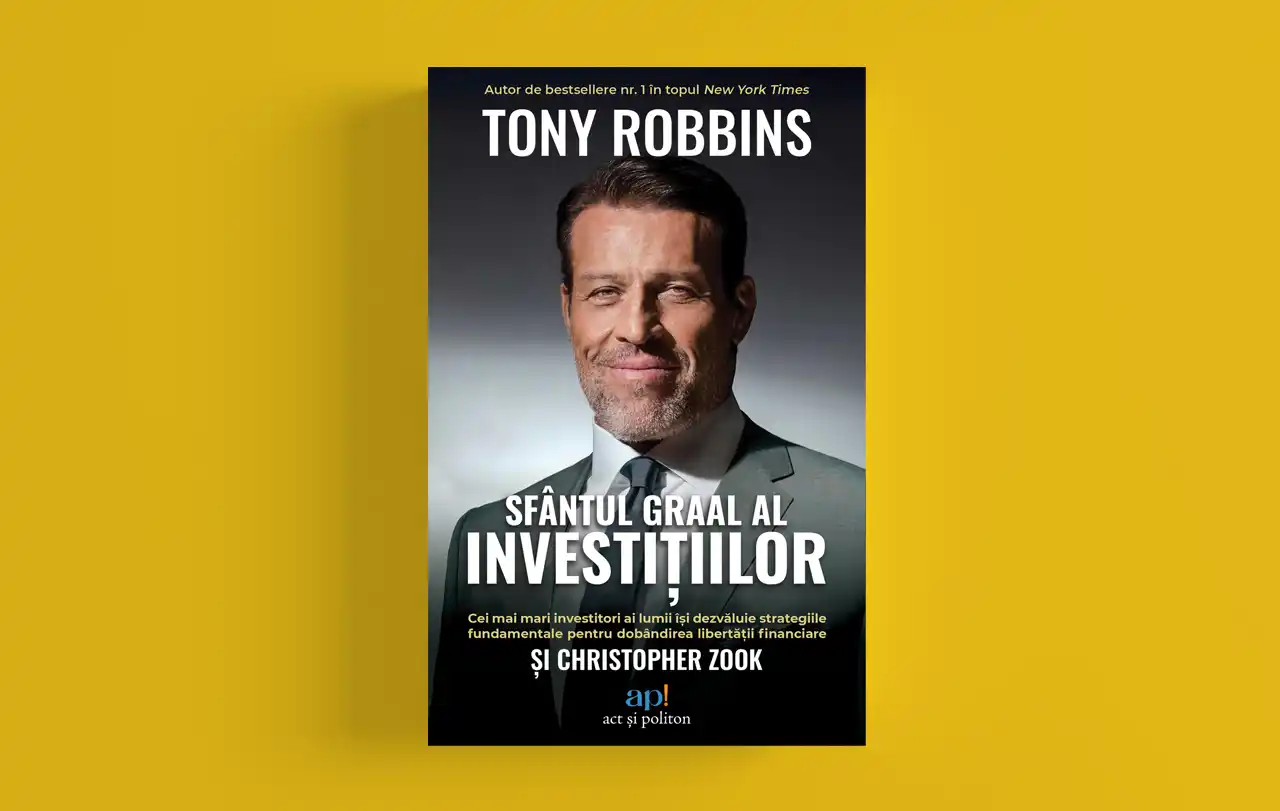 Sf&acirc;ntul Graal al investițiilor ‒ Tony Robbins, Christopher Zook