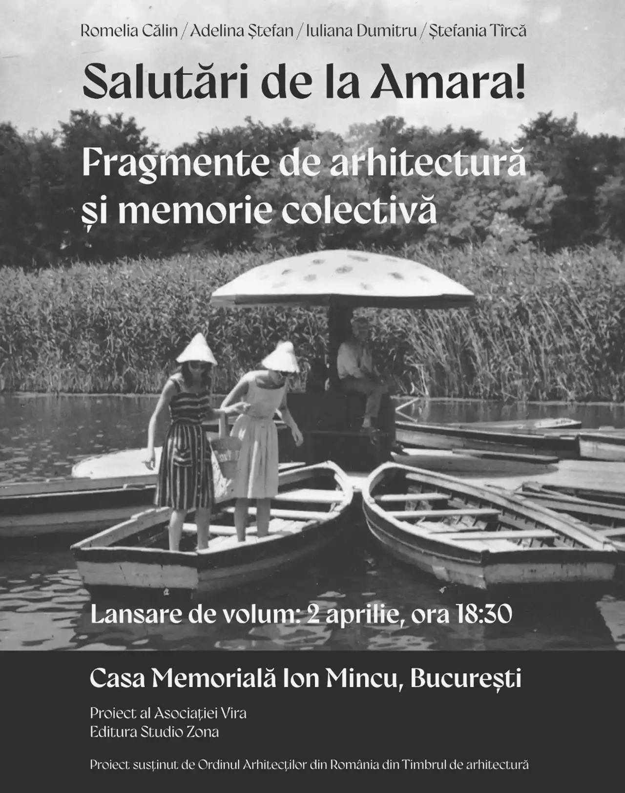 Salutări de la Amara! Fragmente de arhitectură și memorie colectivă