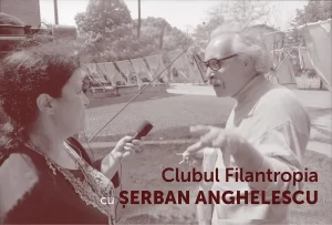 Clubul Filantropia cu Șerban Anghelescu la Muzeul Național al Țăranului Român