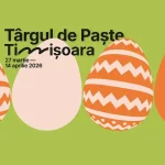 Vineri se deschide Târgul de Paște Timișoara: ateliere, spectacole și activități pentru toate vârstele