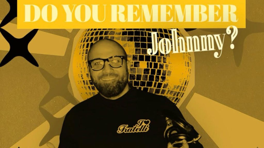 Do You Remember Johnny?