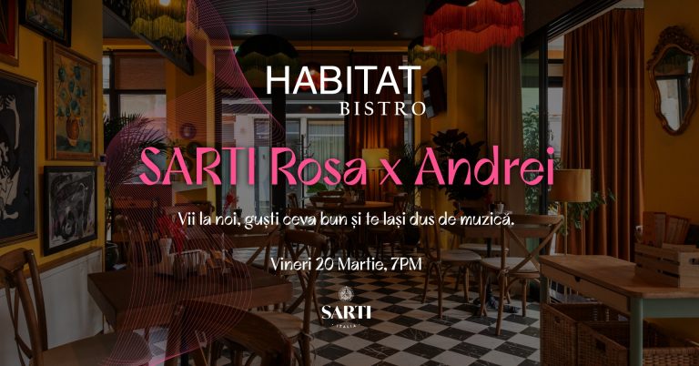 O Seară cu Sarti Rosa x Andrei