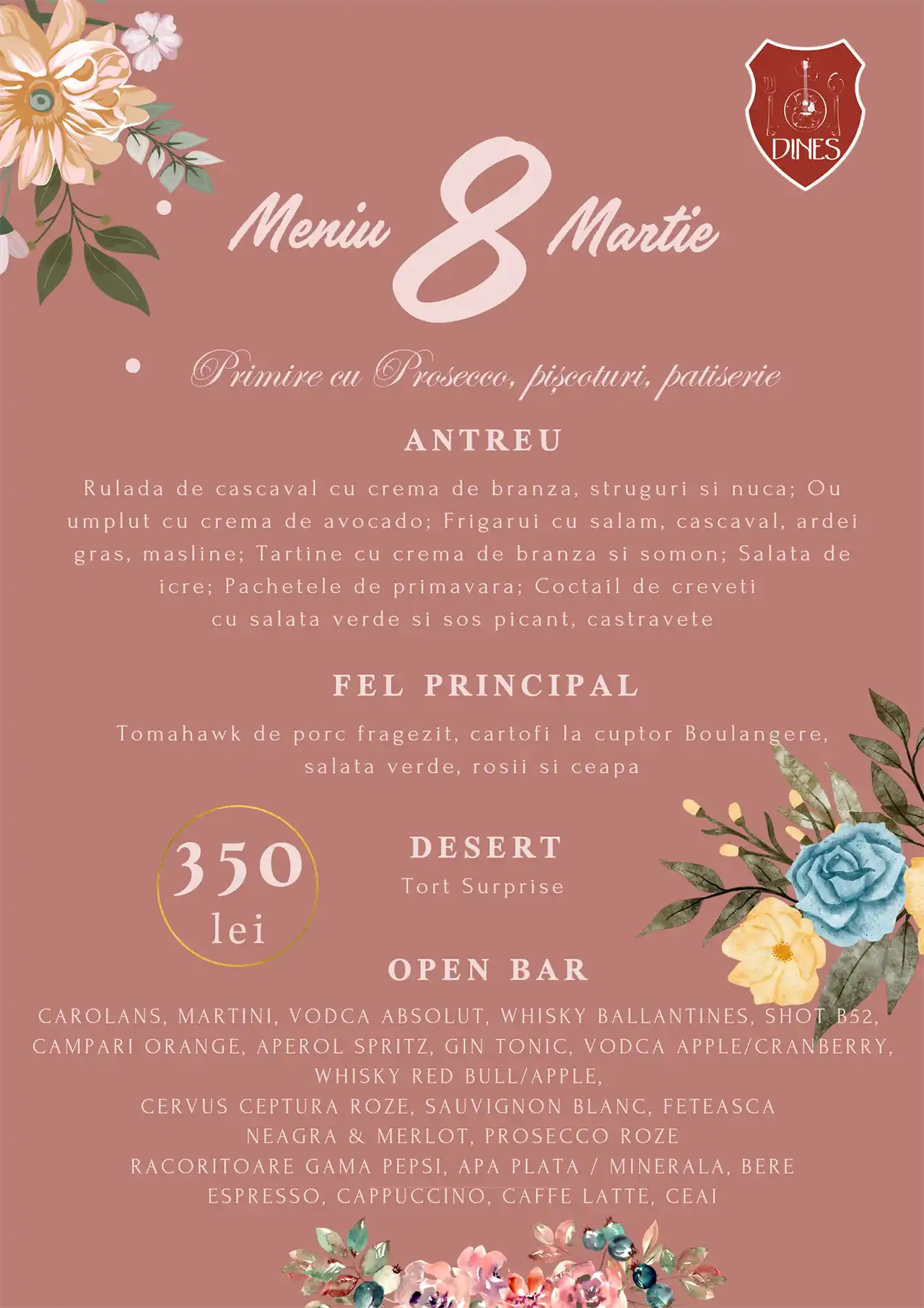 Pentru tine, Doamnă @ restaurant Dineș