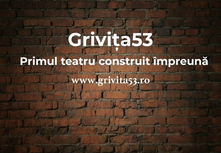 Teatrul Grivița 53