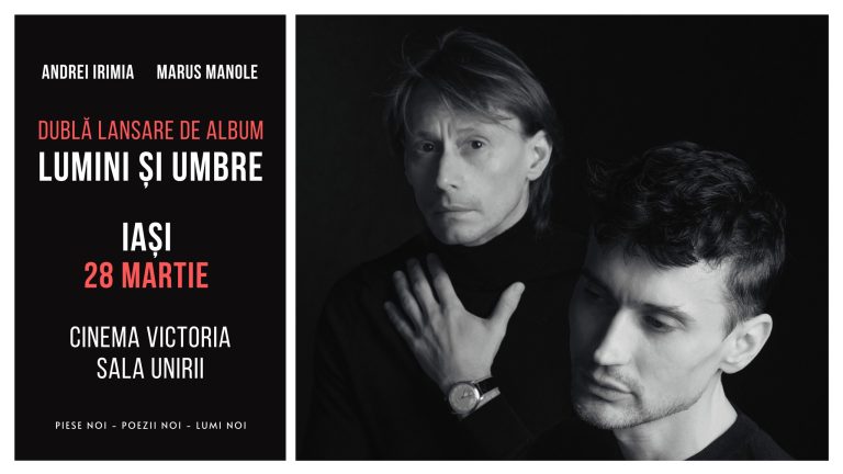 Andrei Irimia x Marius Manole - Dublă lansare de album @ Sala Unirii - Cinema Victoria