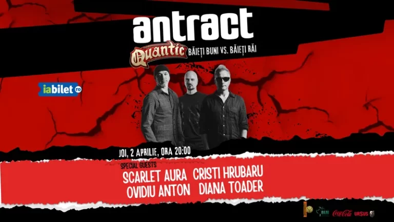 Antract: Băieți buni vs.Băieți răi @ Quantic