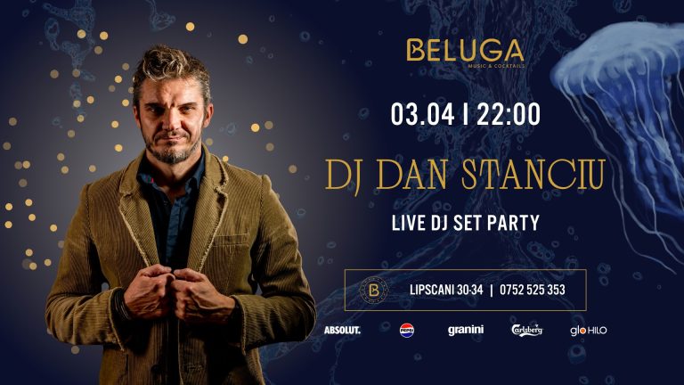 DJ Dan Stanciu @ Beluga Music & Cocktails