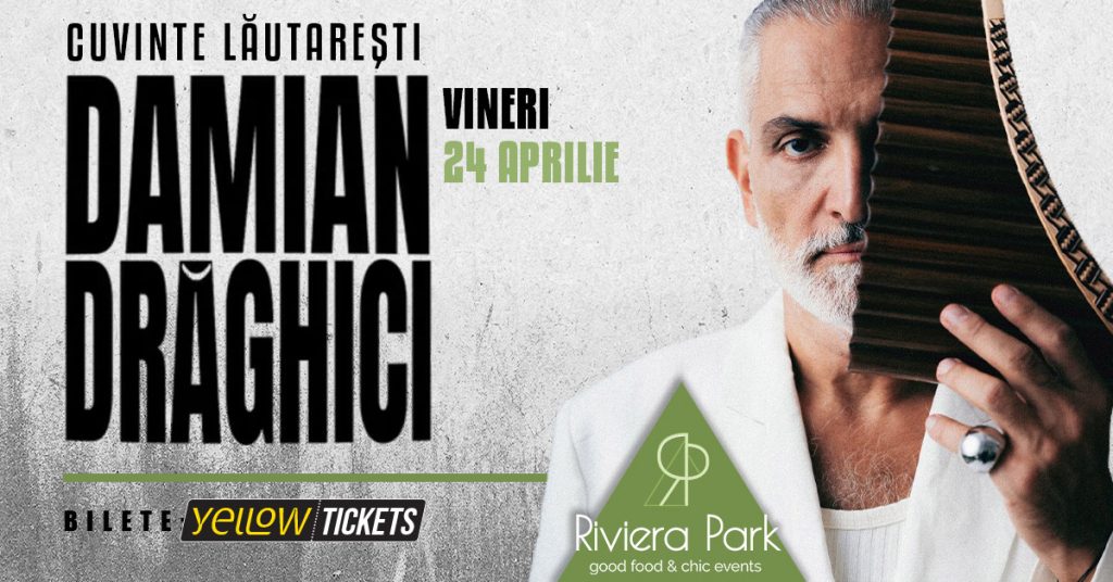 Damian Drăghici // Cuvinte Lăutărești @ Riviera Park