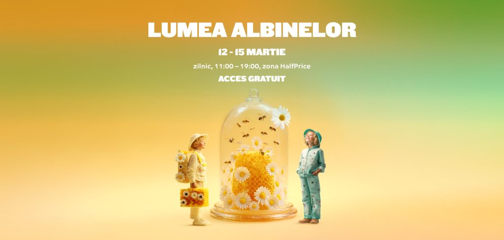 Descoperă Lumea Albinelor @ Mall Moldova