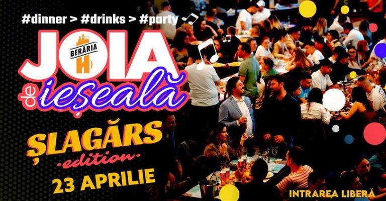 Joia de ieșeală | Șlagărs Edition | Dinner > Drinks > Party @ Berăria H