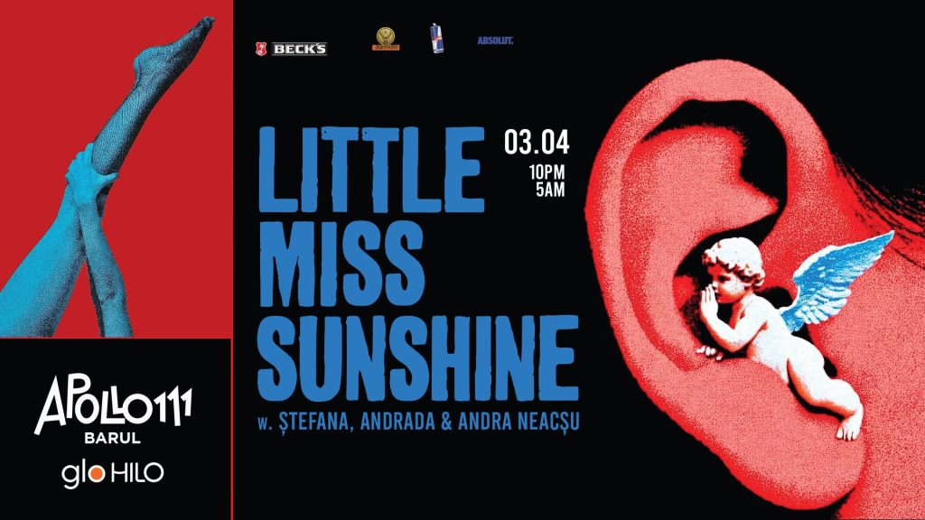 Little Miss Sunshine w. Ștefana, Andrada & Andra Neacșu @ Apollo111 Barul & Terasa