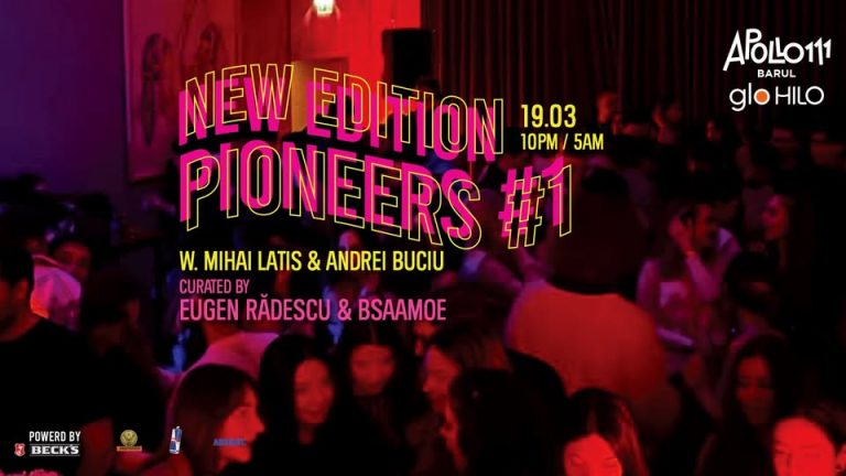 New Edition Pioneers 1 w. Mihai Latis & Andrei Buciu @ Apollo111 Barul & Terasa