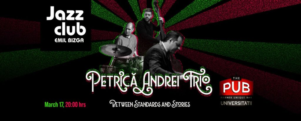 Petrică Andrei Trio @ The Pub - Universității