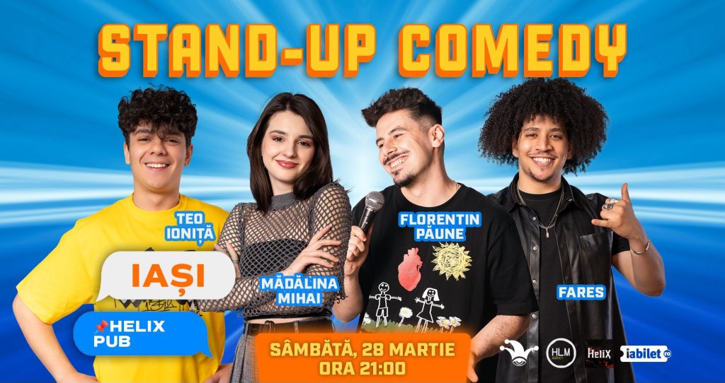 Stand Up Comedy cu Teo Ioniță, Mădălina Mihai, Florentin Păune și Fares @ Helix Pub