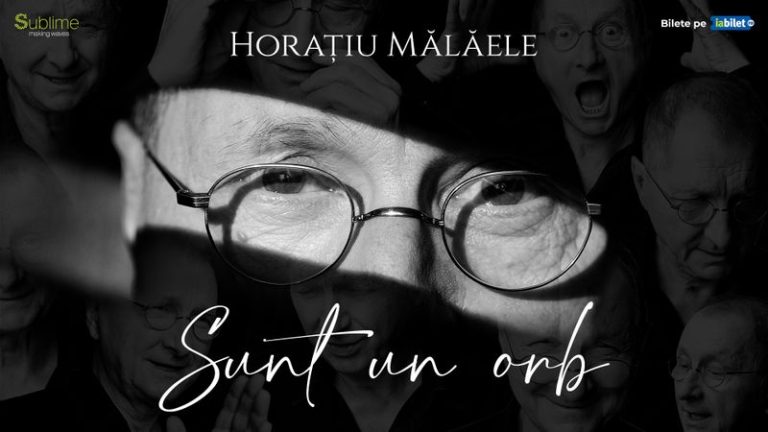 Horațiu Malaele - Sunt un Orb