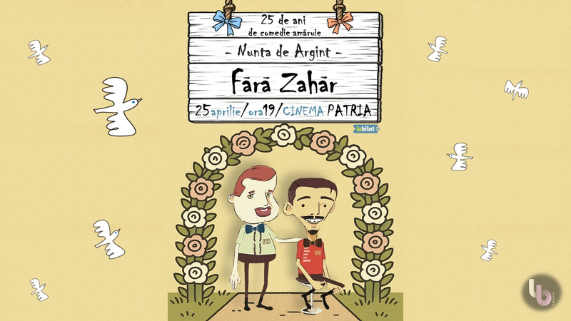 Fără Zahăr @ Cinema Patria Craiova