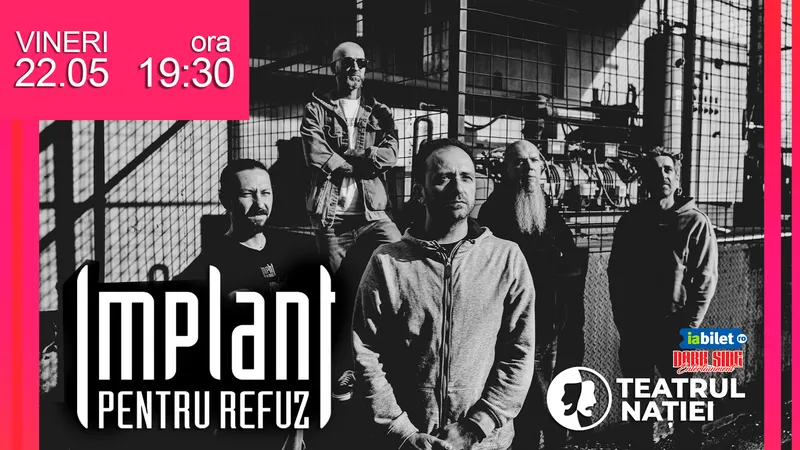 Implant Pentru Refuz @ Teatrul Naţiei