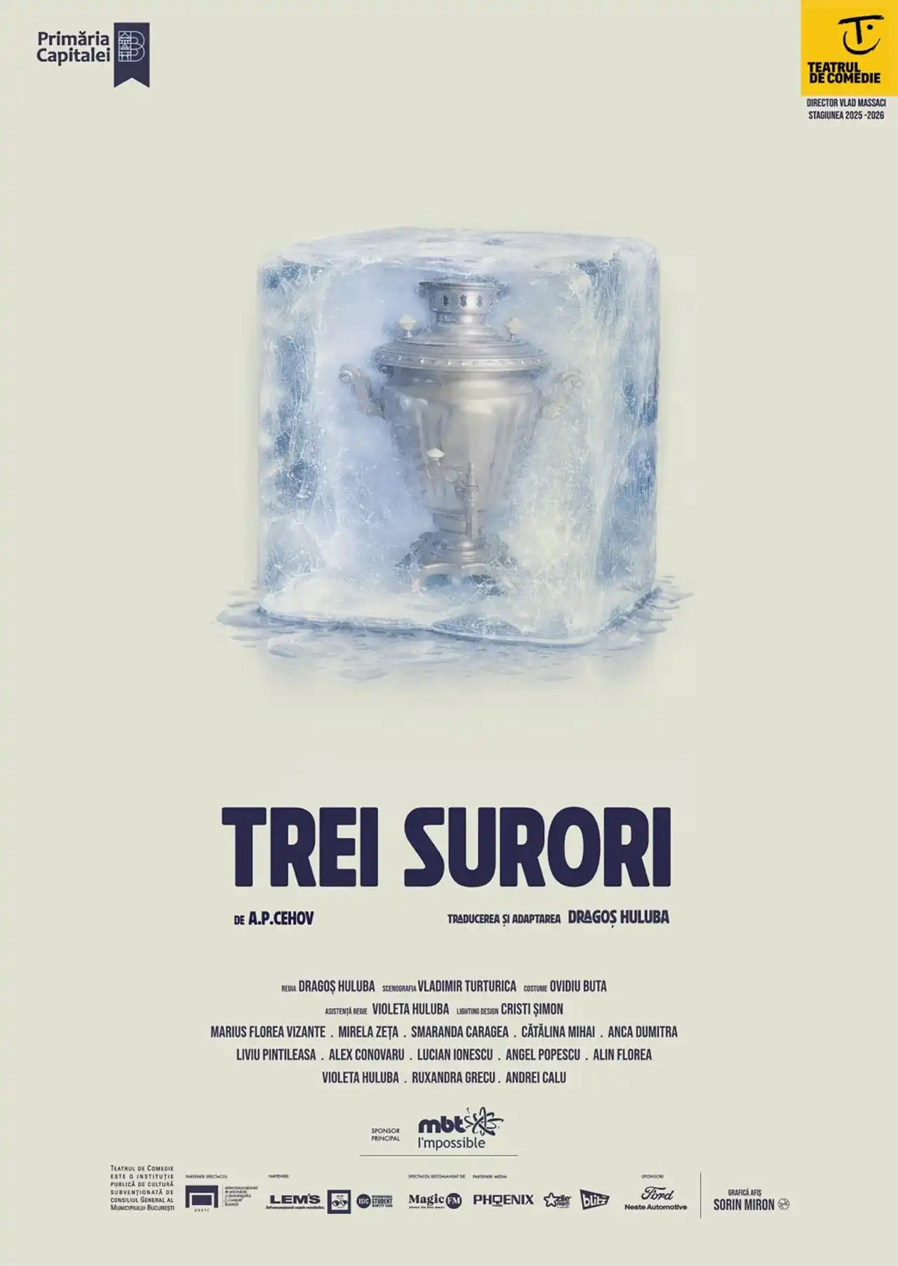 &bdquo;Trei surori&rdquo; de A.P. Cehov, &icirc;n regia lui Dragoș Huluba &ndash; premieră la Teatrul de Comedie