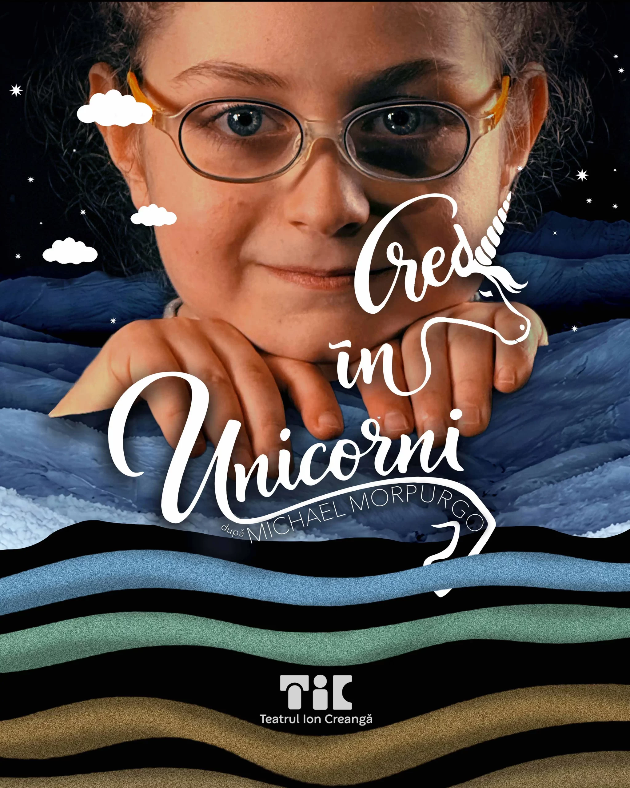 &bdquo;Cred &icirc;n unicorni&rdquo;, un nou spectacol TIC pentru copiii 6+