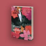 Cel mai important roman brazilian al acestui secol, Plugul strâmb de Itamar Vieira Junior, lansat la București