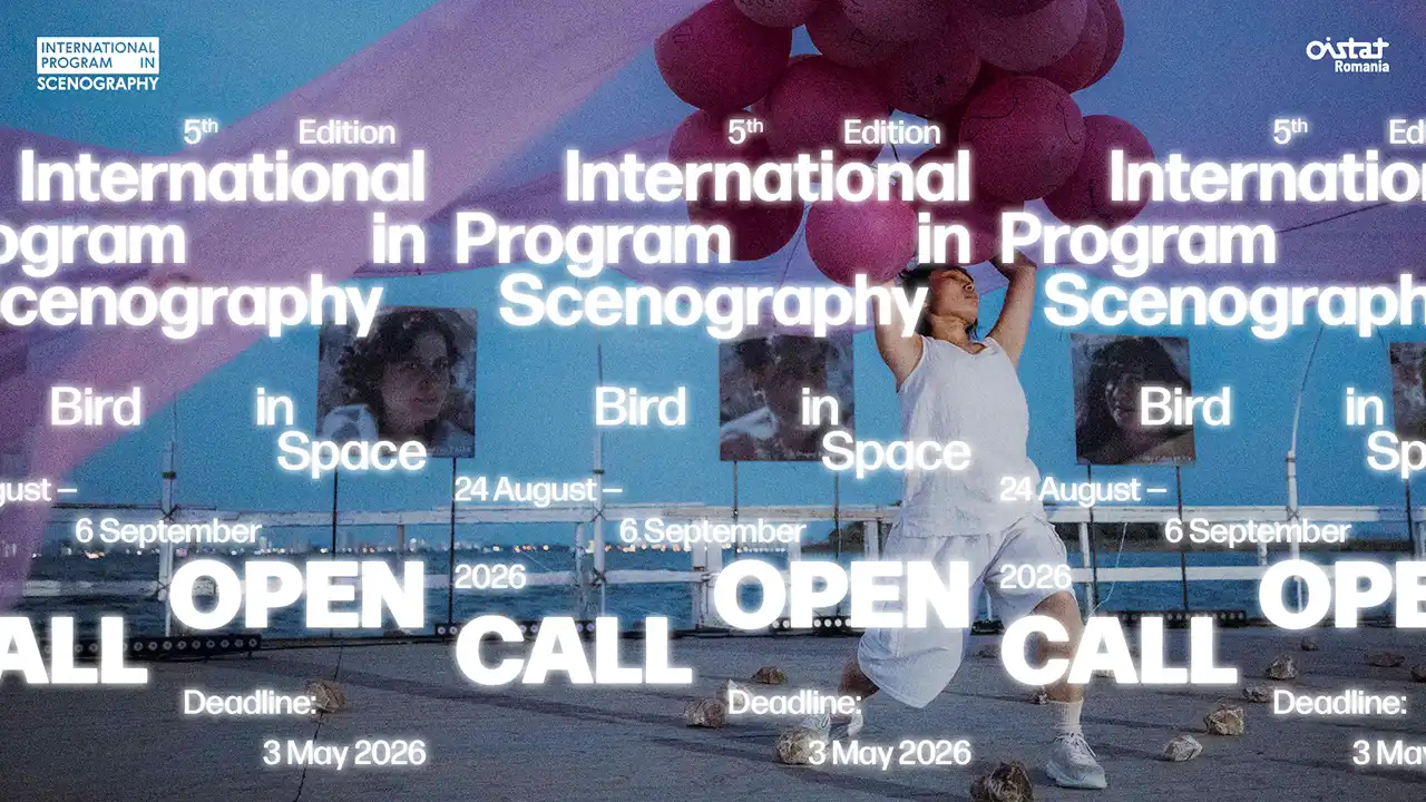 International Program for Scenography by OISTAT a lansat open call-ul pentru cea de-a 5-a ediție, dedicată temei „Bird in Space”