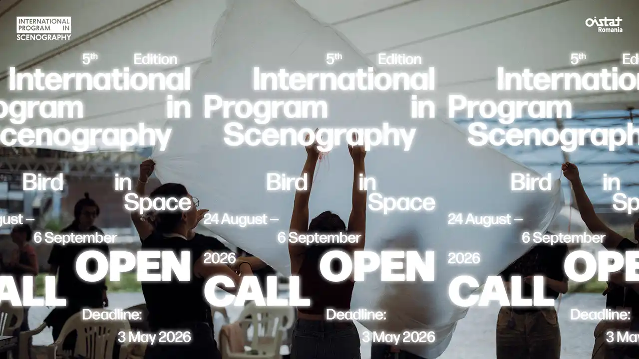 International Program for Scenography by OISTAT a lansat open call-ul pentru cea de-a 5-a ediție, dedicată temei „Bird in Space”