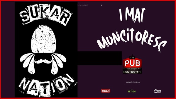 1 Mai Muncitoresc cu Sukar Nation @ The Pub - Universității