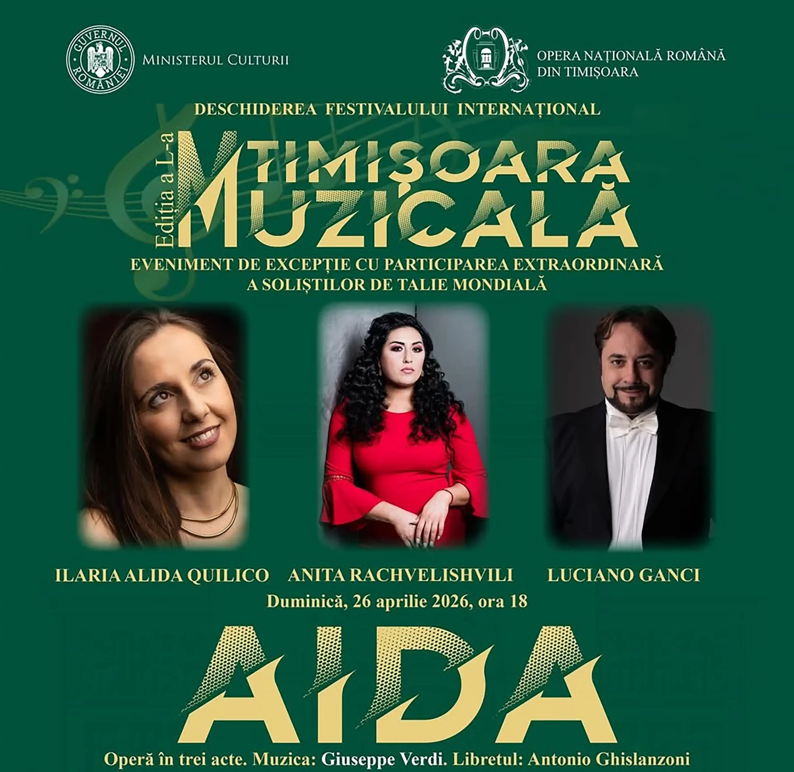 Opera Aida de Giuseppe Verdi &icirc;n deschiderea Festivalului Internațional &bdquo;Timisoara Muzicala&rdquo; la Opera Naționala Rom&acirc;nă din Timișoara