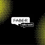 FABER, Growceanu, BanatIT şi ABQ Institute a lansat FABER talks tech! – spațiu şi infrastructură pentru comunitățile tech din Timişoara
