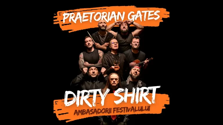 Dirty Shirt – ambasadorii festivalului Praetorian Gates