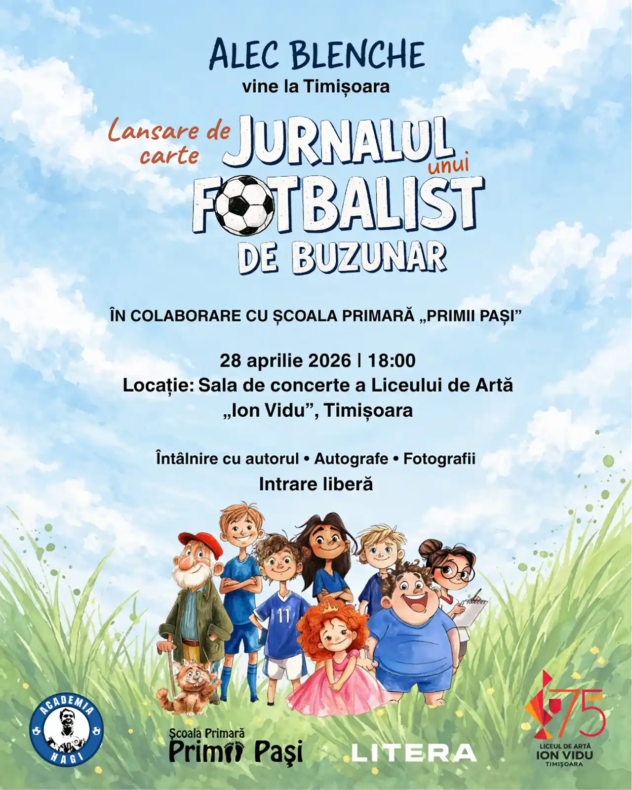 Alec Blenche la Timișoara: lansare &bdquo;Jurnalul unui fotbalist de buzunar&rdquo;, spectacol pentru copii și &icirc;nt&acirc;lnire cu jucătorii Politehnica Timișoara