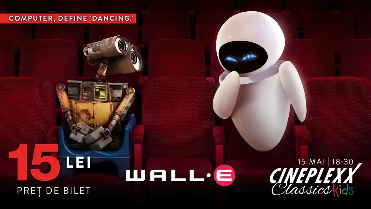 WALL-E, filmul care se simte fără cuvinte, vine la Cineplexx Classics Kids exclusiv pe 15 mai!
