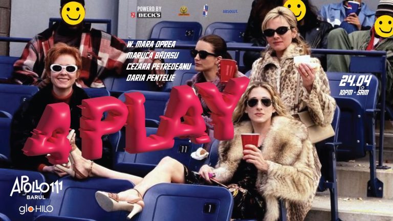 4Play w. Mara Oprea, Maruca Băiașu, Cezara Petredeanu & Daria Pentelie @ Apollo111 Barul & Terasa