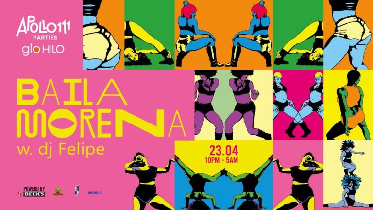 Baila Morena w. DJ Felipe @ Apollo111 Barul & Terasa