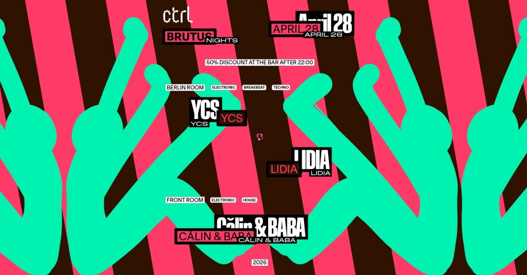 Brutus nights: YCS & Lidia, Călin & BABA @ Control Club