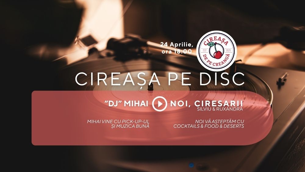 Cireașa de pe Disc – Vinil Night