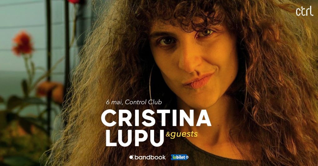 Cristina Lupu & Guests @ Control Club