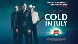 Don Johnson, Sam Shepard si Michael C. Hall in Cold in July (2014)