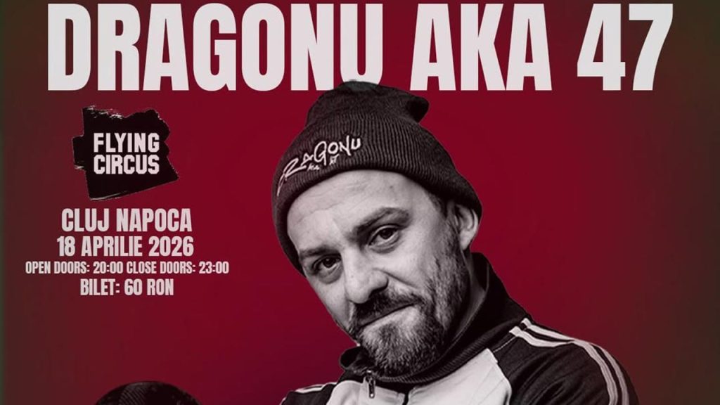 Dragonu AKA 47 @ Flying Circus Cluj