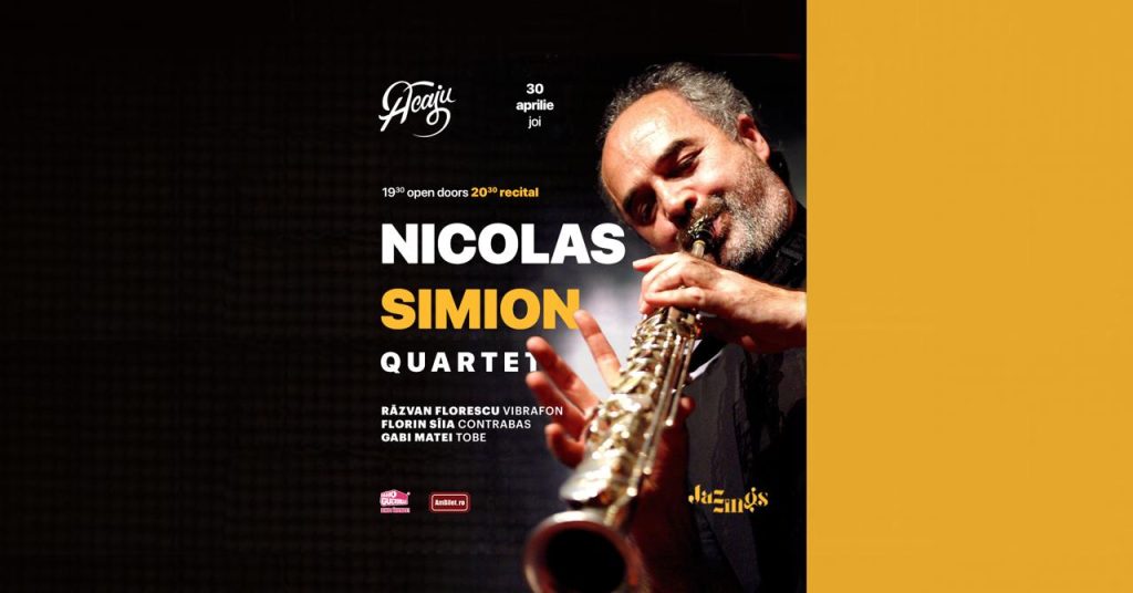 Jazzings: Nicolas Simion Quartet @ Acaju