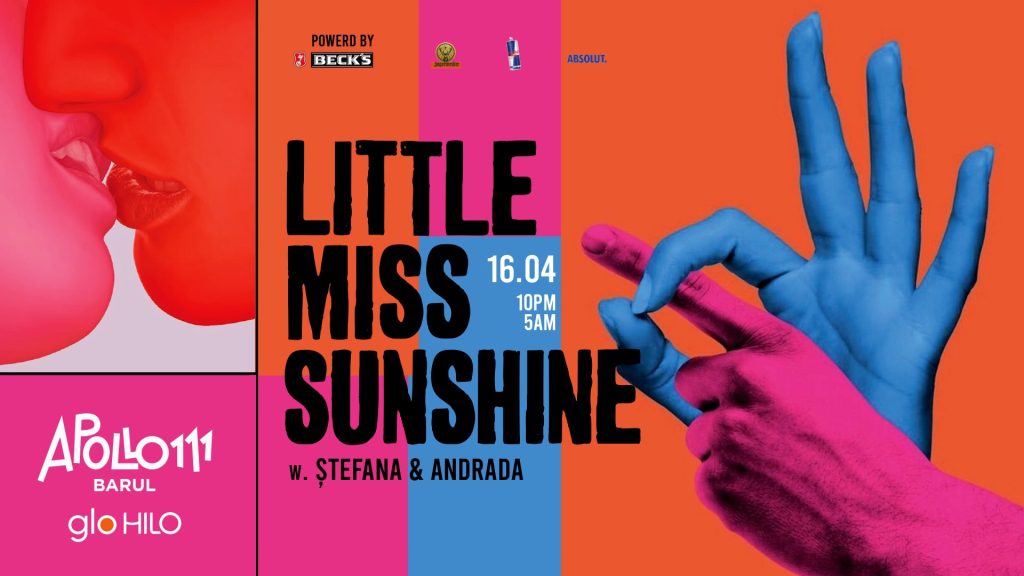 Little Miss Sunshine w. Ștefana & Andrada @ Apollo111 Barul & Terasa