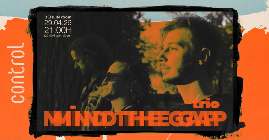 Mindthegap Trio @ Control Club