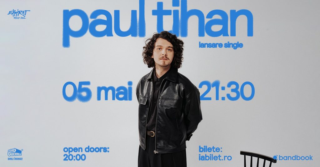 Paul Tihan • Lansare single @ Expirat