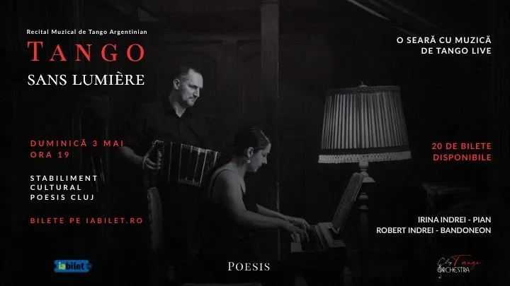 Tango Sans Lumière @ POESIS - Stabiliment Cultural Cluj-Napoca