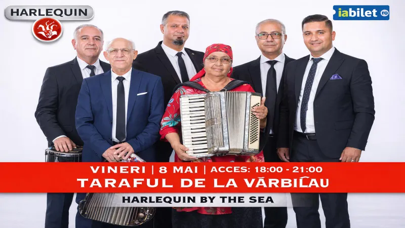 Taraful de la Vărbilău @ Harlequin by the Sea